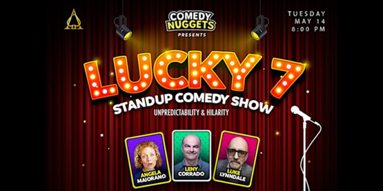 Lucky 7 Standup Comedy Show
